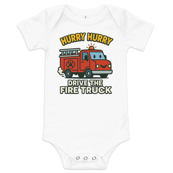 Drive the Fire Truck Onesie – Hurry Hurry!