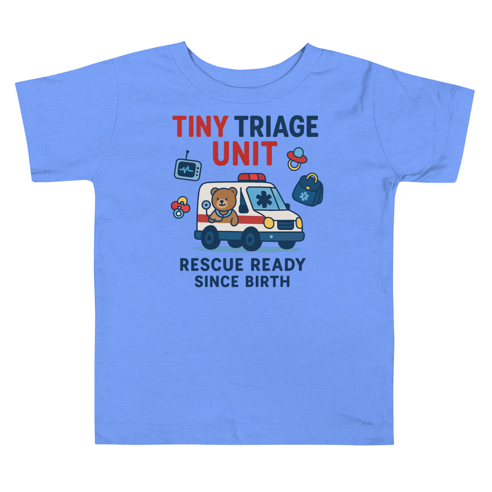 Tiny Triage Unit — Toddler Tee