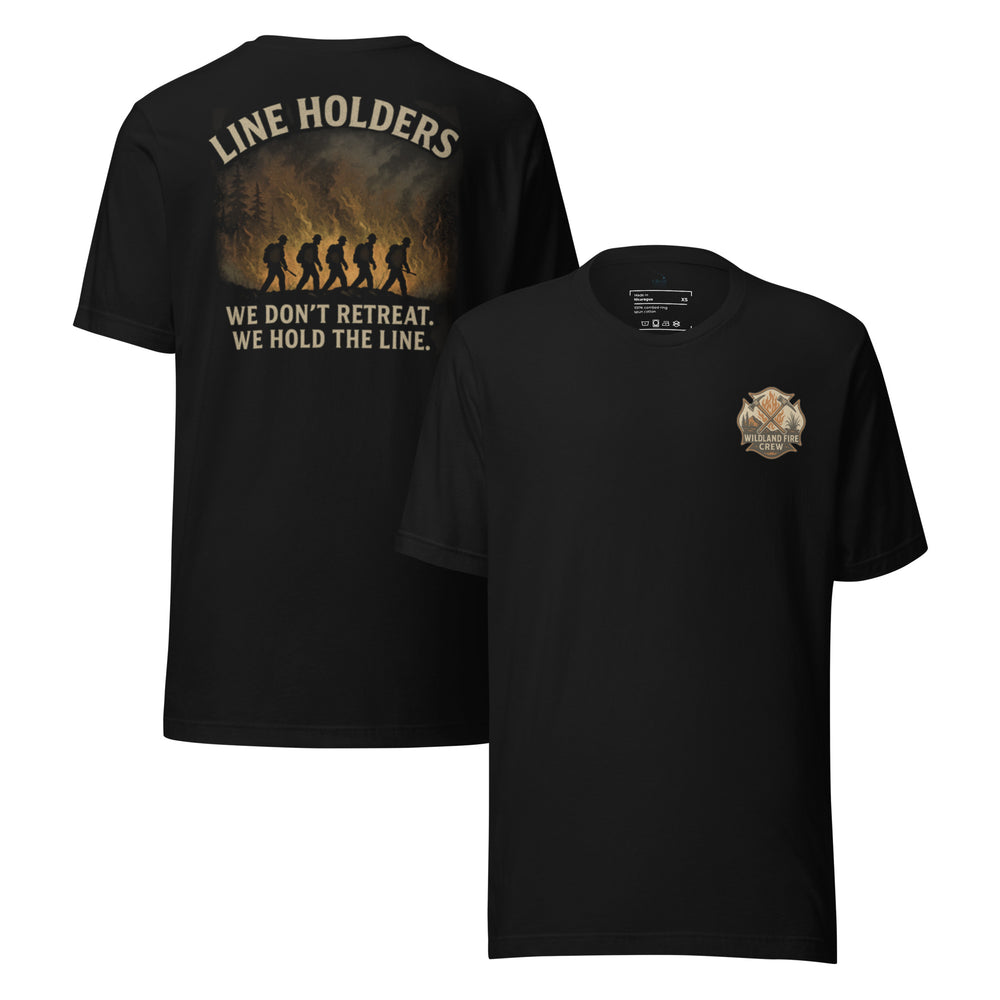 Line Holders T-Shirt – “We Hold the Line” Edition