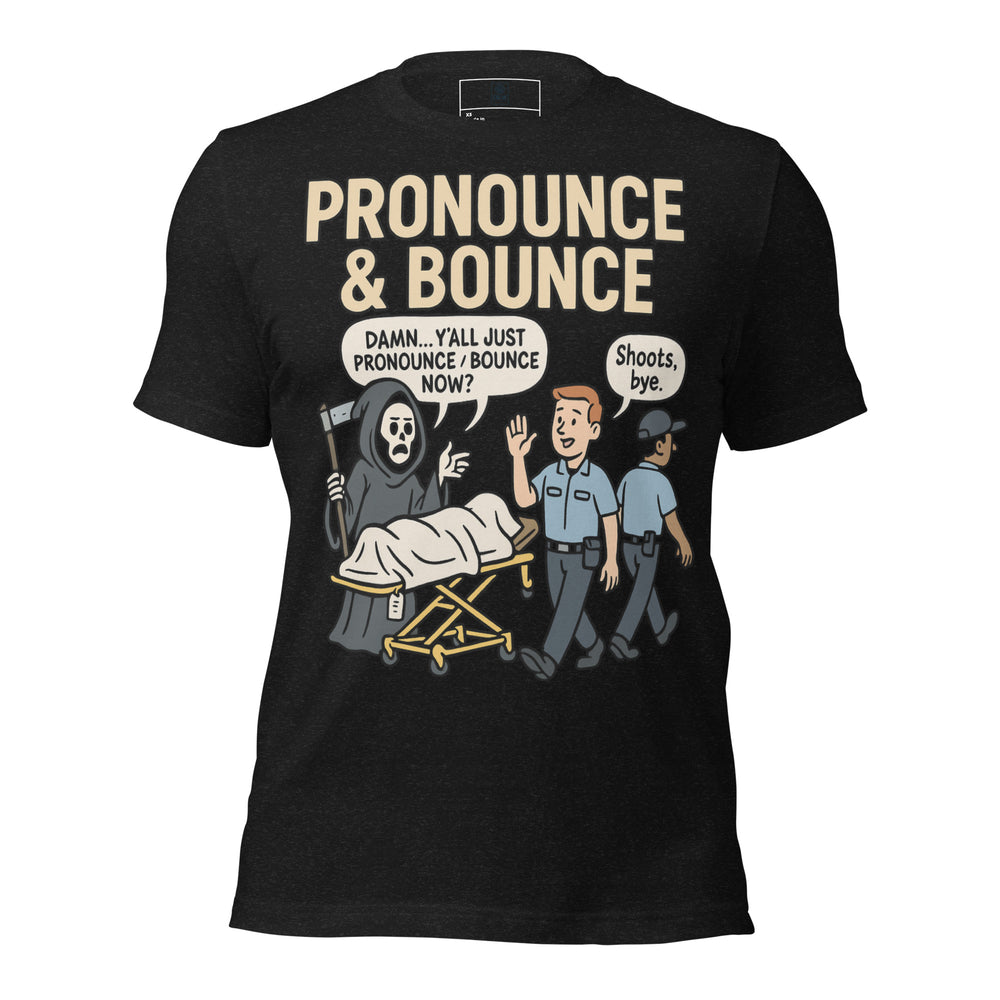 Pronounce & Bounce Tee – Men’s EMS Humor Shirt