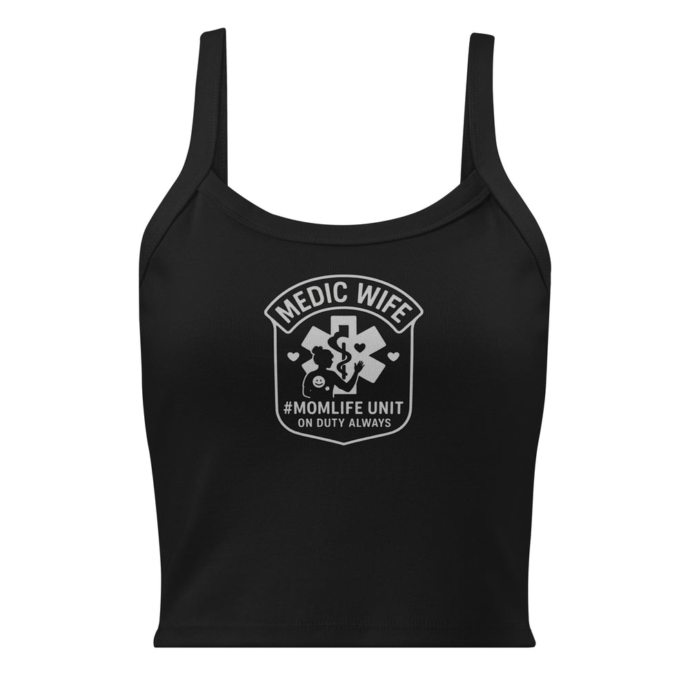 Medic Wife #MomLife Unit Micro Rib Tank (Women’s)